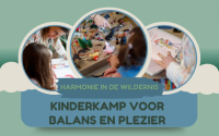 Kinderkamp voor Balans en Plezier (Juli 2024)
